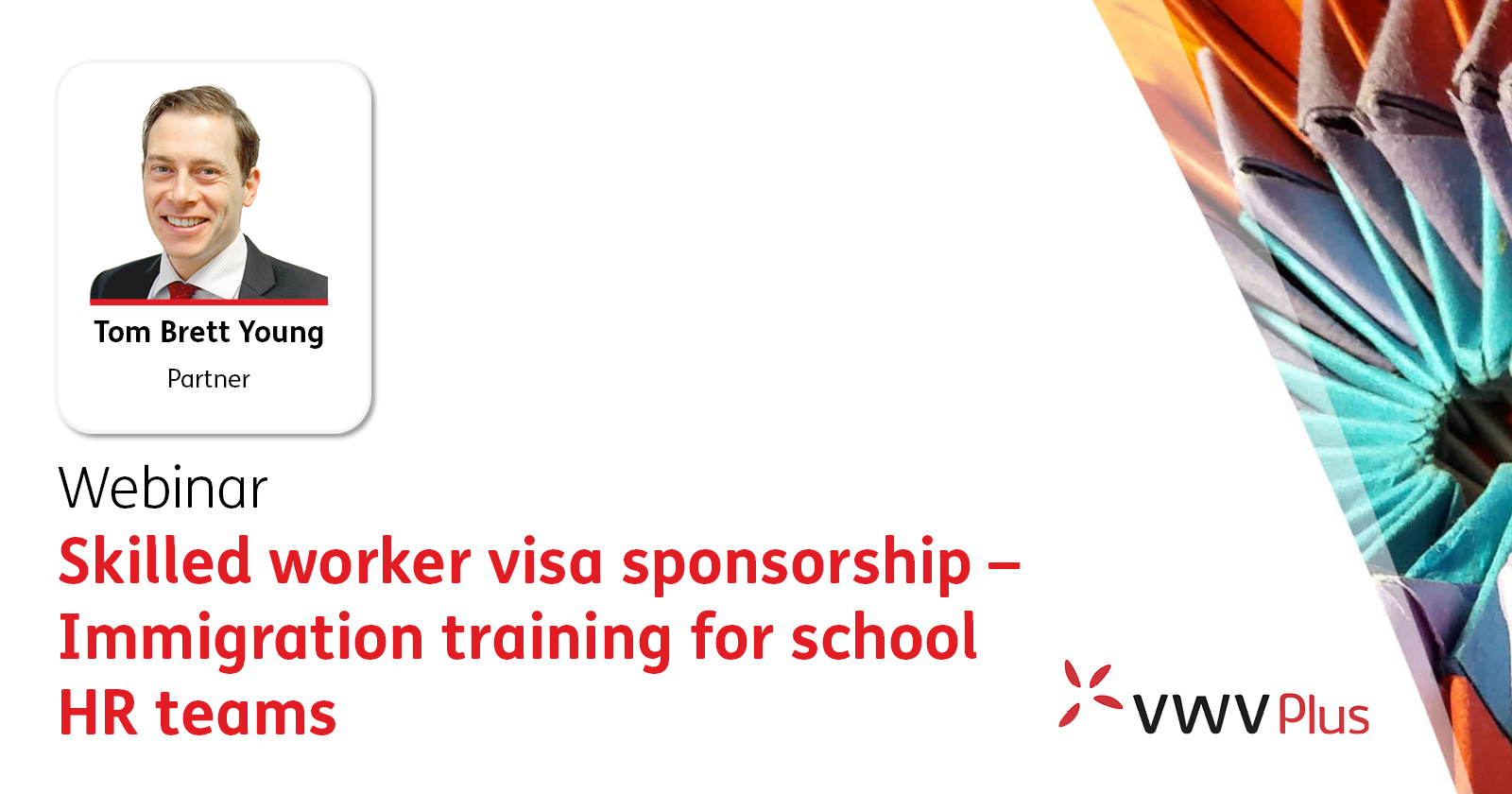 Skilled worker visa sponsorship - Immigration training for school HR teams