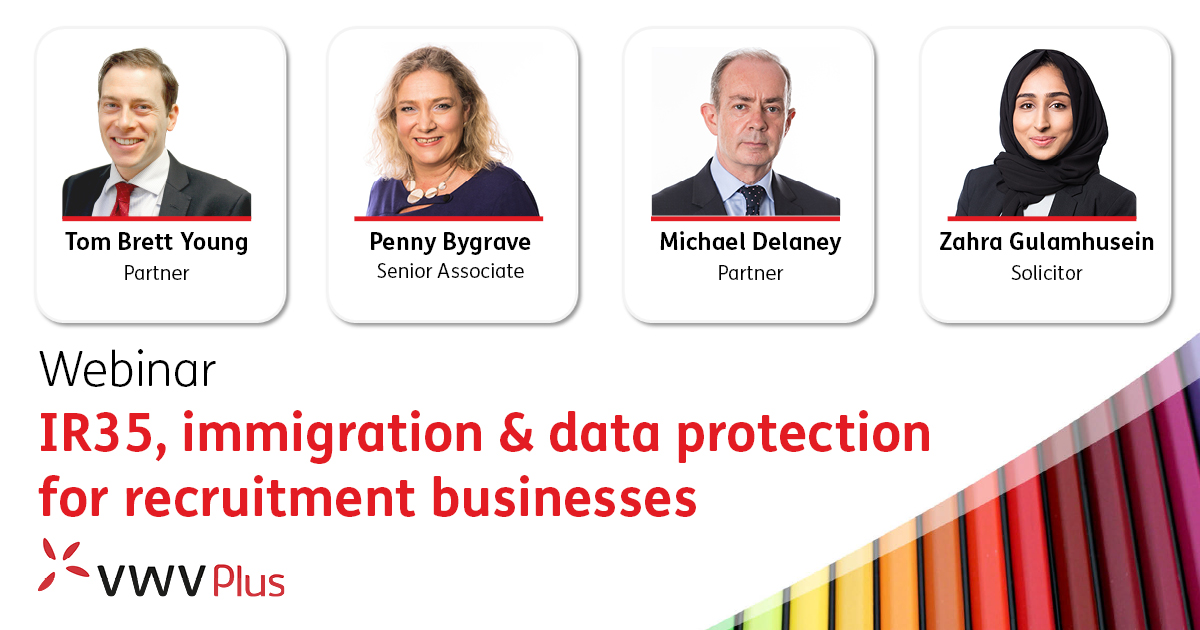 IR35 update, Immigration & data protection for recruitment businesses