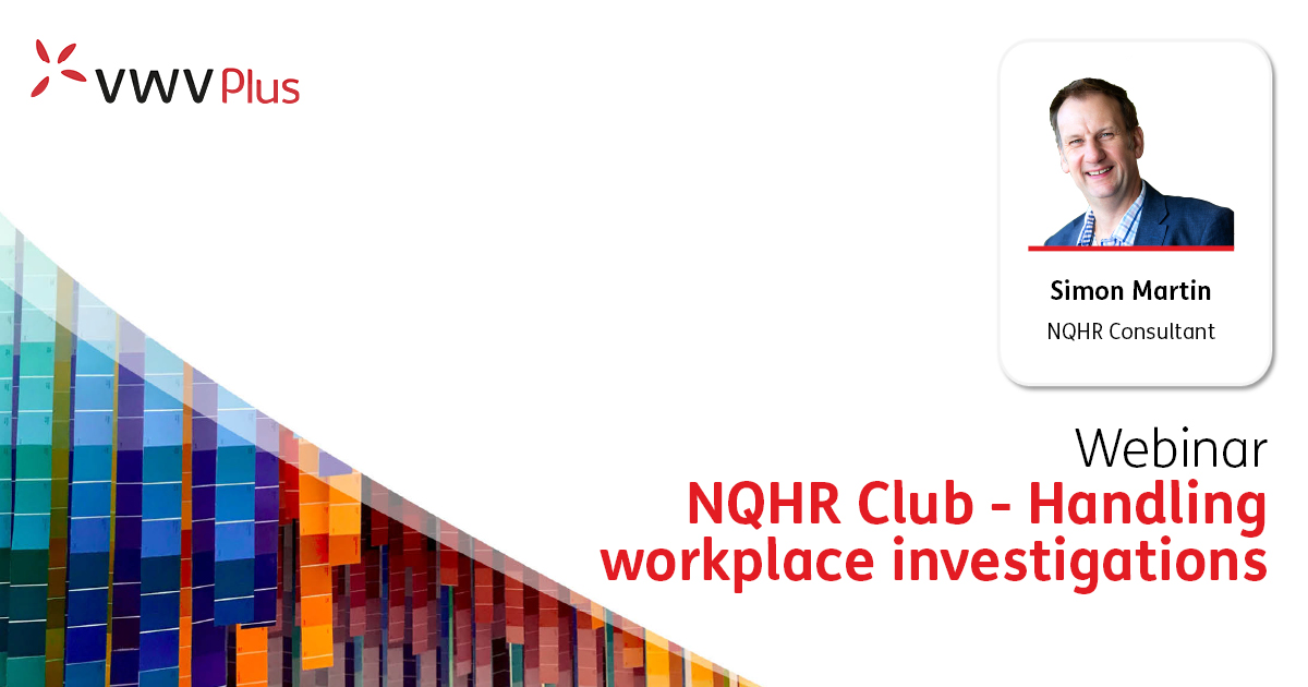 NQHR Club - Handling workplace investigations